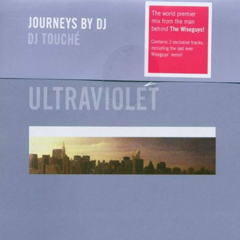 Ultraviolet [Audio CD] DJ Touche - Journeys By DJ