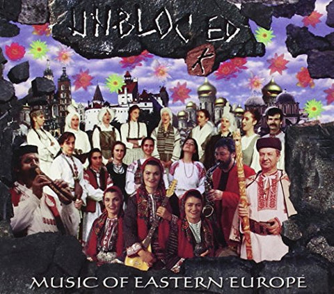 Unblocked - Music Of Eastern Europe [Audio CD] Various Artists