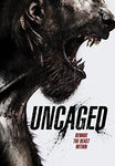 Uncaged [DVD]