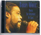 Under the Influence of Love [Audio CD] White, Barry