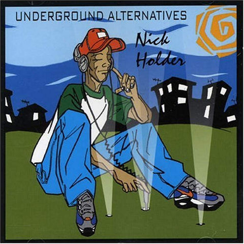 Underground Alternatives [Audio CD] Holder, Nick