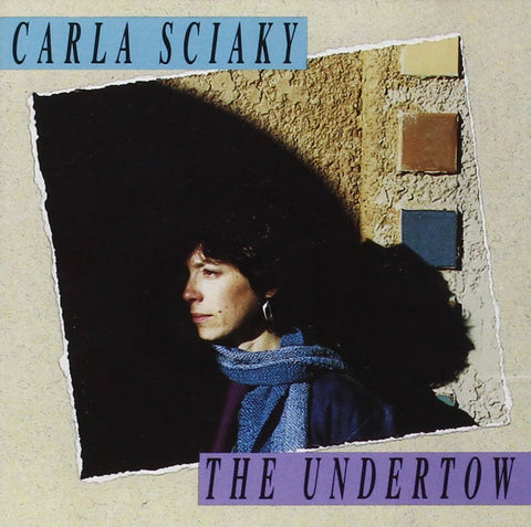 Undertow [Audio CD] Sciaky, Carla