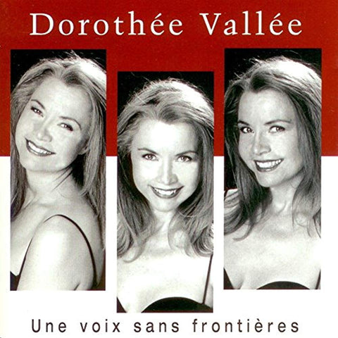 Une voix sans frontières [Audio CD] Dorothée Vallée