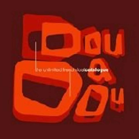 Unlimited French Lostcatalogue [Audio CD] Dou Da Dou