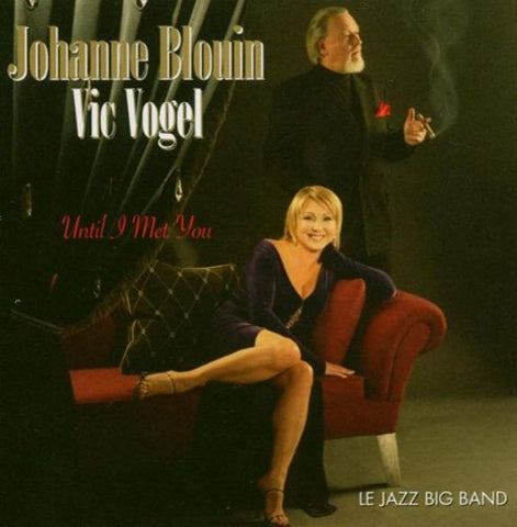 Until I Met You [Audio CD] Johanne Blouin