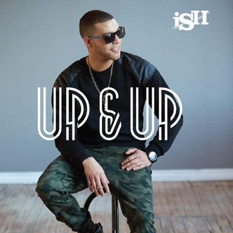 Up & Up (CDEP) [Audio CD] Ish