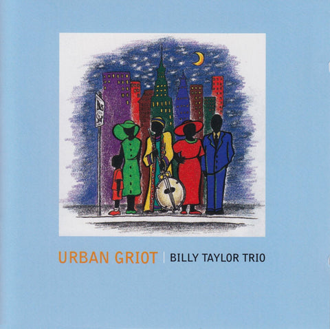 Urban Griot [Audio CD] Taylor, Billy