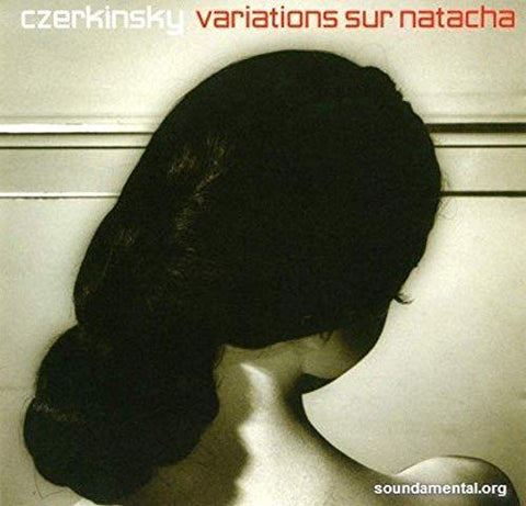 Variations Sur Natacha: Remixes [Audio CD] Czerkinsky