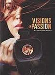 Visions of Passion [DVD]