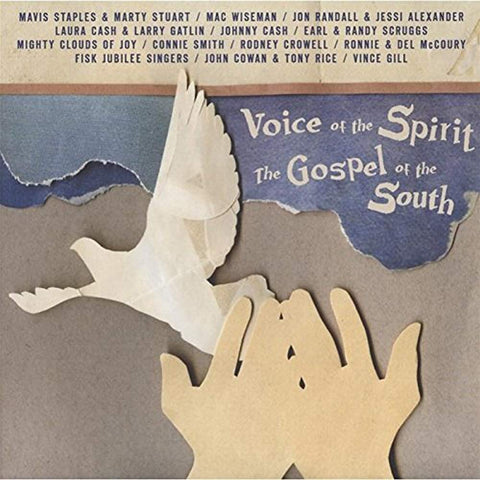 Voice Of The Spirit, The Gospel Of The South [Audio CD] Voice Of The Spirit, The Gospel Of The South - Various Artists