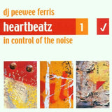 Vol. 1-Heartbeatz [Audio CD] DJ Peewee Ferris