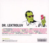 Vol. 5-Lektroluv [Audio CD] Dr. Lektroluv