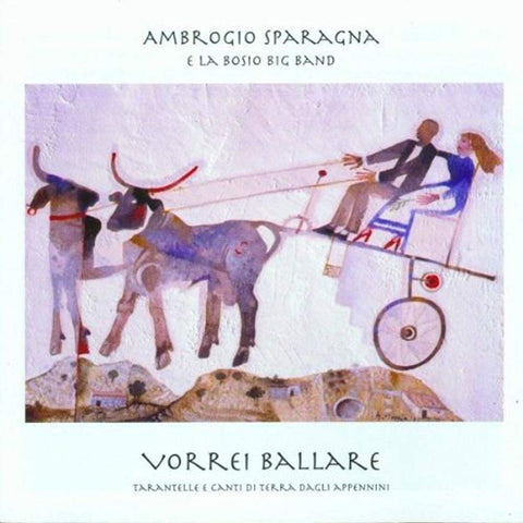 Vorrei Ballare [Audio CD] SPARAGNA,AMBROGIO