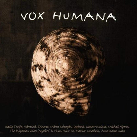 Vox Humana: Ancestral Voices for a Modern Europe [Audio CD] Various Artists
