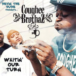 Waitin Our Turn [Audio CD] DEVIN THE DUDE PRESENTS COUGHEE BRO
