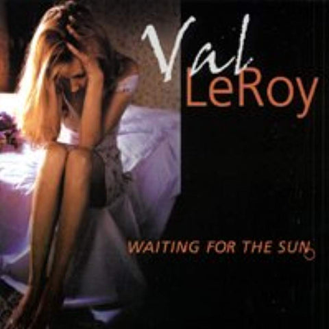 Waiting for the Sun [Audio CD] Leroy, Val