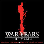War Years: the Music [Audio CD] Various Artists