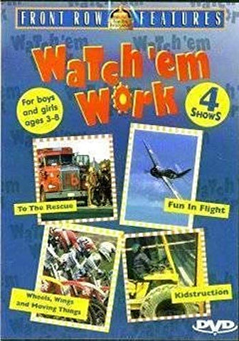 Watch 'em Work [DVD]