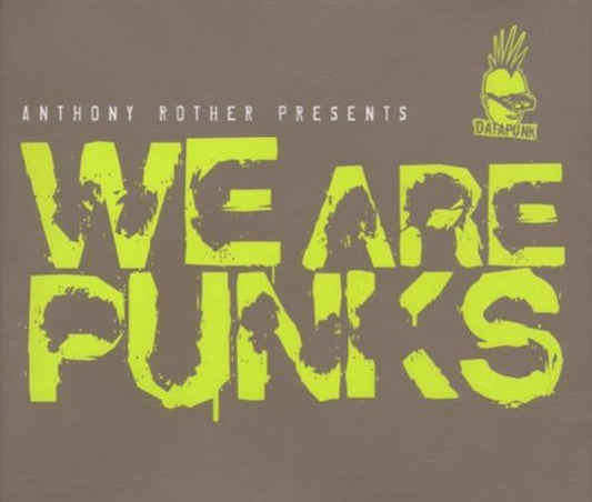 We Are Punks [Audio CD] ROTHER,ANTHONY