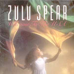 Welcome to the Usa [Audio CD] Zulu Spear