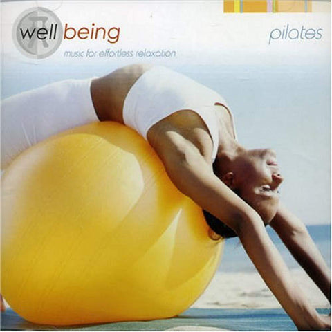 Well Being: Pilates [Audio CD] Various Artists