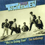 We're Doing Fine: Anthology [Audio CD] Townsmen