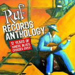 Where Blues Crosses Over: 12 Years of Ruf Records Anthology (CD/DVD COMBO) [Audio CD] RUF RECORDS ARTISTS