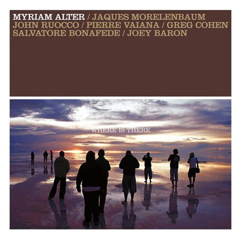 Where Is There [Audio CD] Alter, Myriam