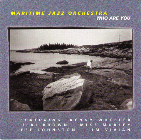 Who Are You [Audio CD] Maritime Jazz Orchestra