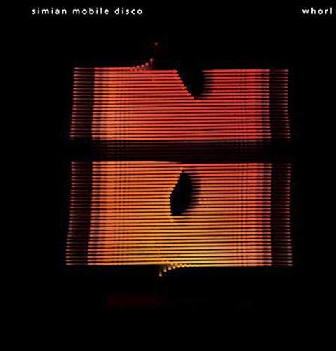 Whorl [Audio CD] SIMIAN MOBILE DISCO