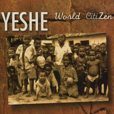 World Citizen [Audio CD] Yeshe