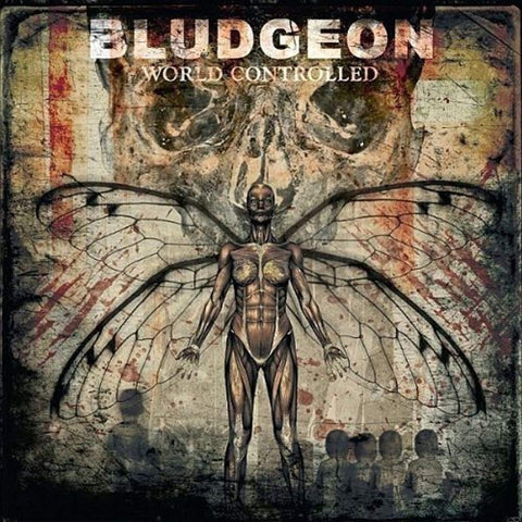 World Controlled [Audio CD] Bludgeon