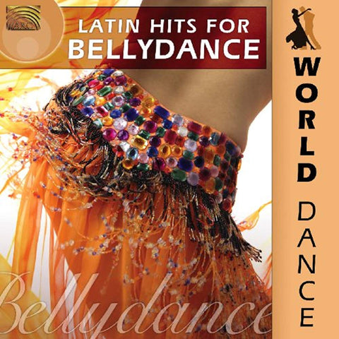 World Dance: Latin Hits for Bellydance [Audio CD] World Dance: Latin Hits for Bellydance