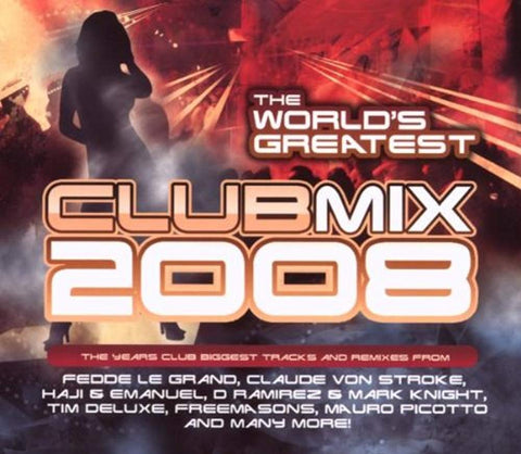Worlds Greatest Club Mix 2008 [Audio CD] Worlds Greatest Club Mix 2008