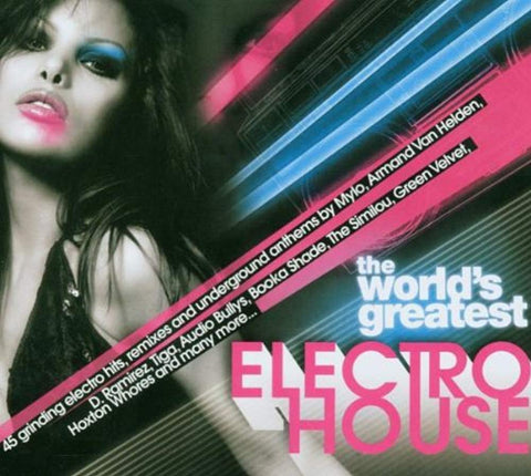 World's Greatest Electro House [Audio CD] Various Artists