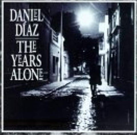 Years Alone [Audio CD] Diaz, Daniel