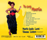 Yo Soy Maria [Audio CD] Piazzolla, Astor; Marie-Josee Lord and Piazzolla Astor; Villa-Lobos