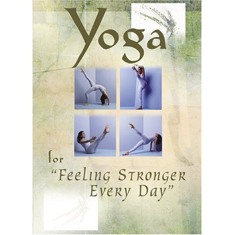Yoga for Feeling Stronger Everyday [DVD]