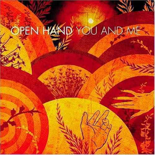 You And Me [Audio CD] Open Hand