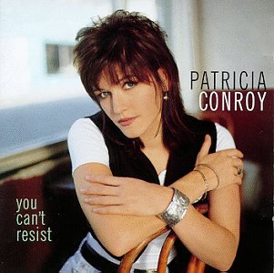 You Can't Resist [Audio CD] Conroy, Patricia