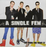 You Know You Want It [Audio CD] Single Few