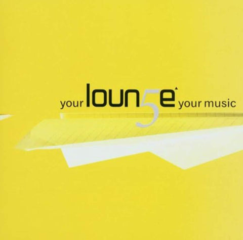 Your Lounge Your Music V.5 [Audio CD] Various Artists