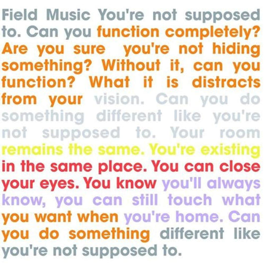 You're Not Supposed to [Vinyl] FIELD MUSIC