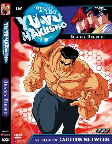 Yu Yu Hakusho, Vol. 18: Deadly Torguro [DVD]