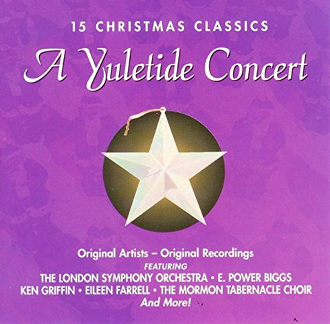 Yuletide Concert: 15 Christmas Classics [Audio CD]