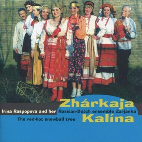 Zharkaja Kalina [Audio CD] Zarjanka and Irina Raspopova