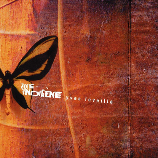 Zone Indigene [Audio CD] YVES,LÉVEILLÉ